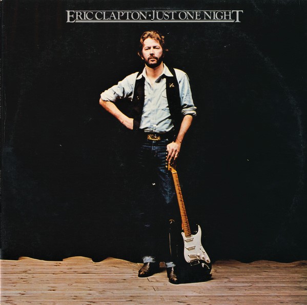 Ｒ*8様 Eric Clapton / 2001: Last Night At Eric Clapton ‎Just One Night First Year Pressing 1980 US RSO ‎RS-2