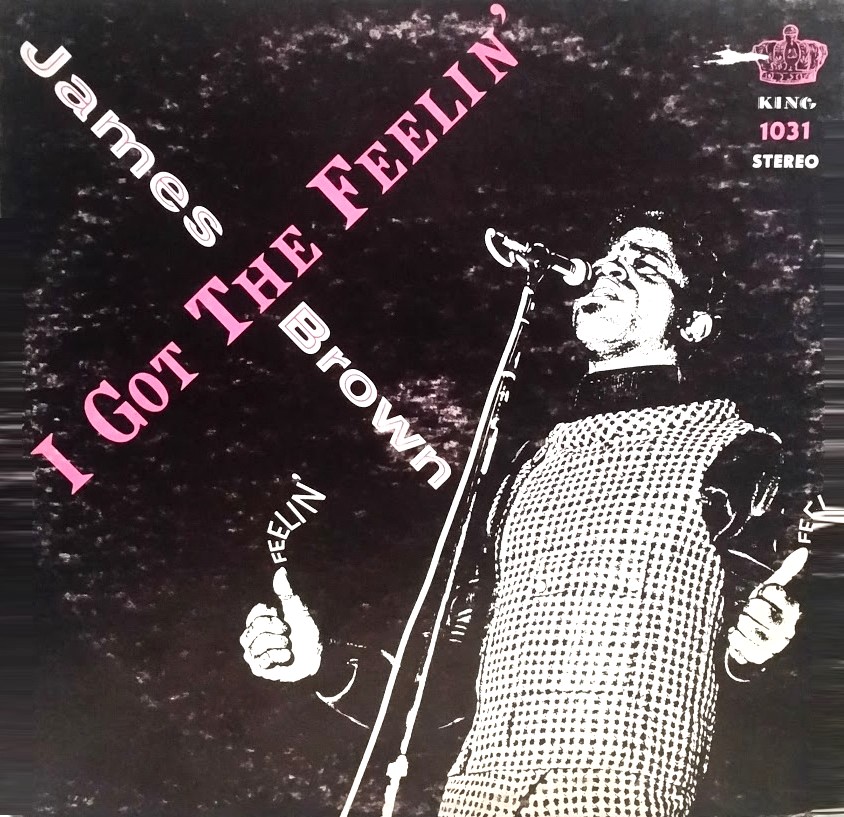 James Brown ピクチャーレコード James Brown And The Famous Flames I Got The Feelin' First Year