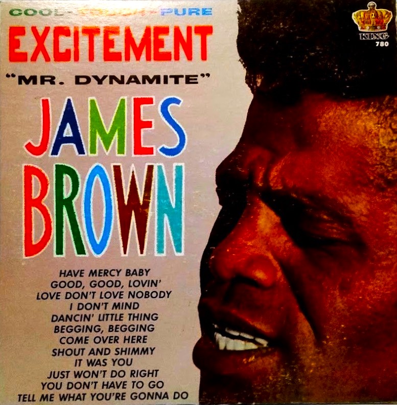 James Brown ‎Excitement Cool Tough Pure Mr. Dynamite 1964 US King
